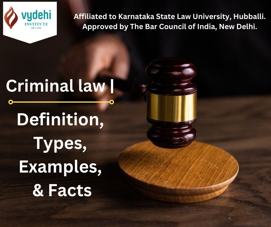 Criminal law | Definition, Types, Examples, & Facts